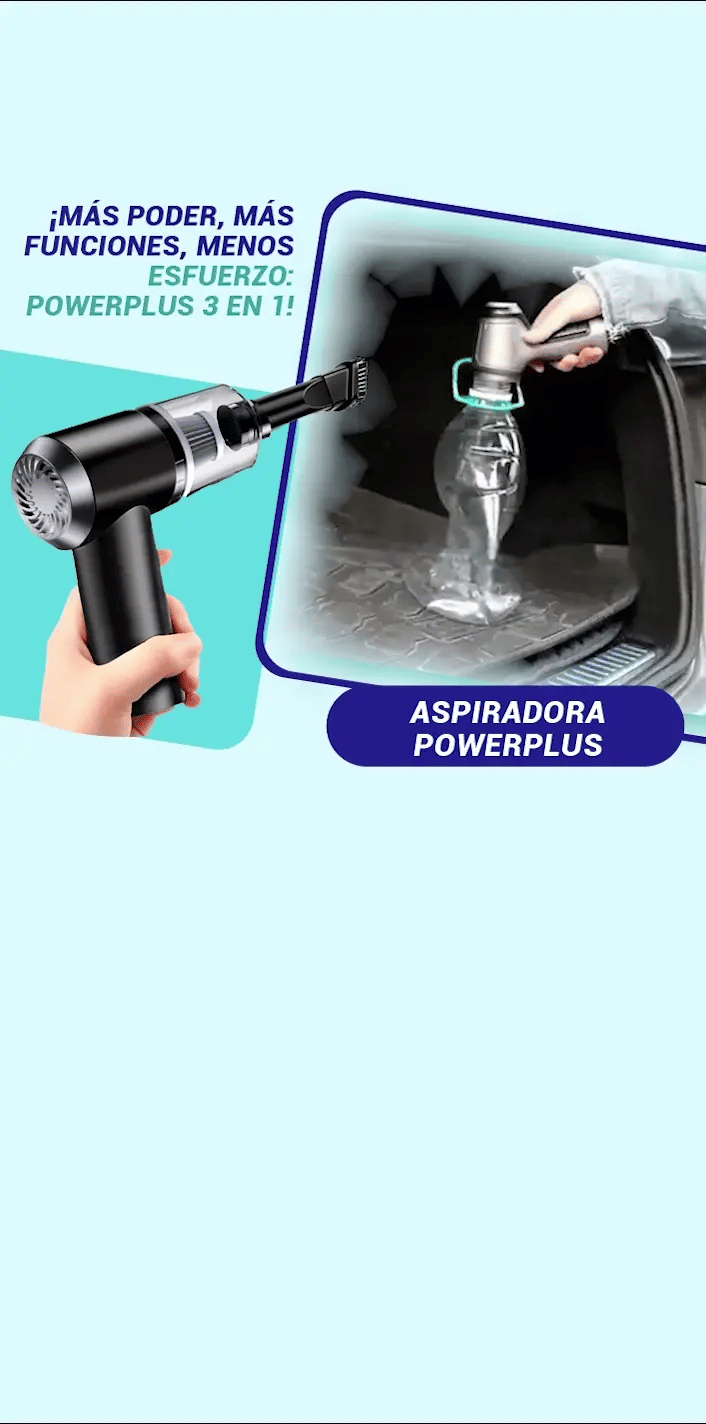 UPSELL ASPIRADORA 3 EN  1 POWERPLUS [HYPEIMPORTS-GRUPO LUNA]